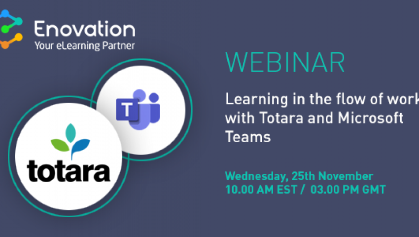 Totara Microsoft Teams webinar by Enovation, Totara Platinum Partner